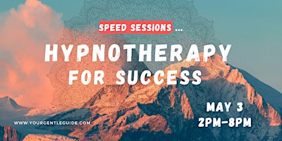 Speed Hypnotherapy Sessions for Success primary image