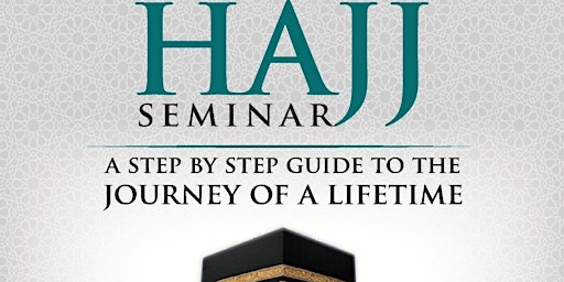 Imagem principal do evento Hajj Seminar 2024