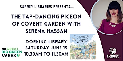 Primaire afbeelding van The Tap-Dancing Pigeon with Serena Hassan  at Dorking Library