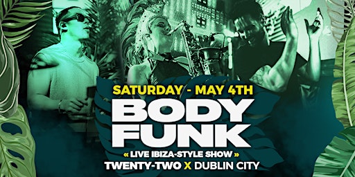 BODYFUNK -(MAY 4TH) primary image