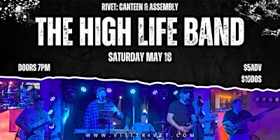 The High Life Band - LIVE at Rivet! primary image