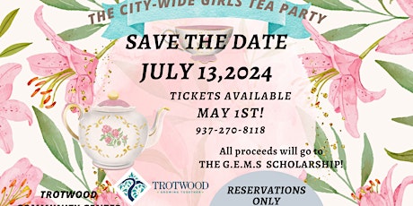 WEE GEMS CITY-WIDE TEA PARTY