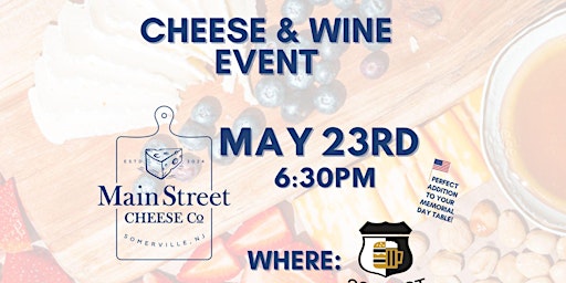 Image principale de Wine & Cheese Event