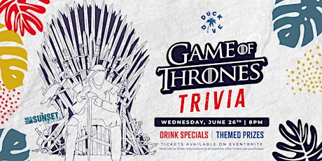 Game of Thrones Trivia at The Duck Dive