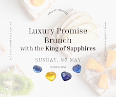 Imagen principal de Luxury Promise Brunch with the King of Sapphires
