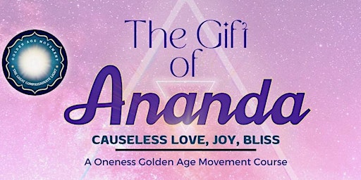 The Gift of Ananda - Sunday, June 16, 2024 primary image