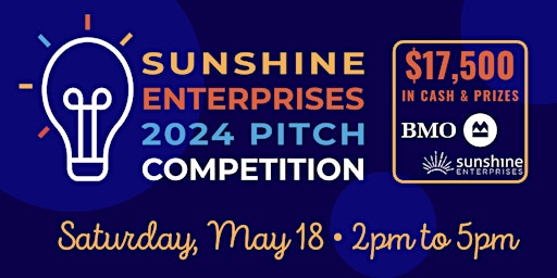 Primaire afbeelding van Sunshine Enterprises Pitch Competition EVENT SOLD OUT - WATCH LIVE!