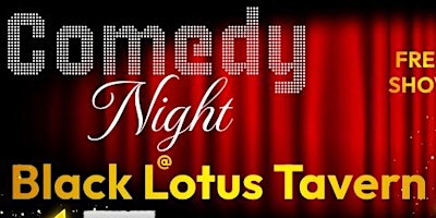 Imagem principal do evento Comedy Night at Black Lotus Tavern