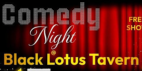 Comedy Night at Black Lotus Tavern