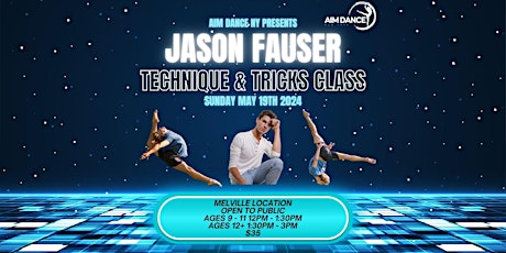 Jason Fauser Technique & Tricks Class at AIM
