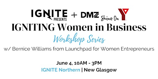 Imagem principal do evento IGNITING Women in Business Workshop Series