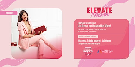 Lanzamiento del libro: ¡La Rosa de Bayahibe Vive!