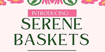 Imagem principal do evento Serene Baskets