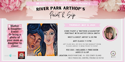 May Paint and Sip: Me-n-Eds Coney Island at River Park primary image