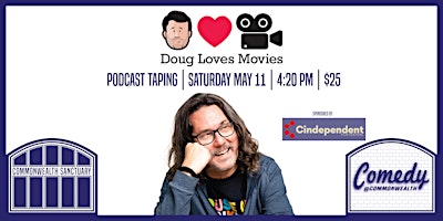 Comedy @ Commonwealth Presents: DOUG LOVES MOVIES primary image