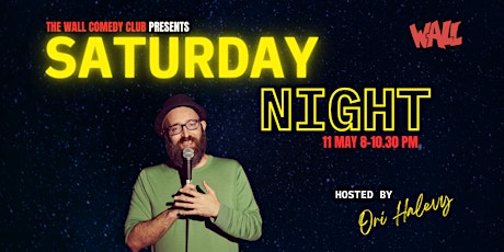 Imagen principal de Live from the Wall Comedy Club - It's Saturday Night!!!