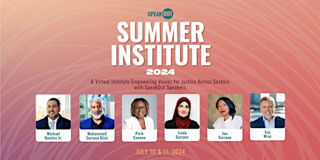 SpeakOut Summer Institute 2024