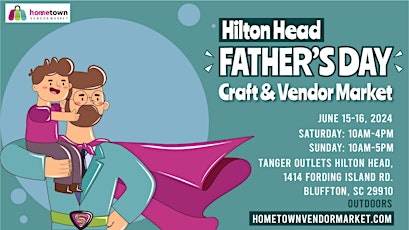 Hilton Head Father's Day Craft and Vendor Market