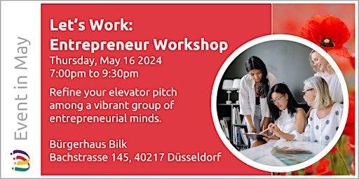 Primaire afbeelding van Let's Work: Entrepreneur Workshop - It is all about the pitch!