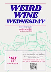 Weird Wine Wednesday