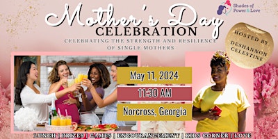 Immagine principale di Celebrating Single Moms: Annual Mother’s Day Appreciation Lunch 