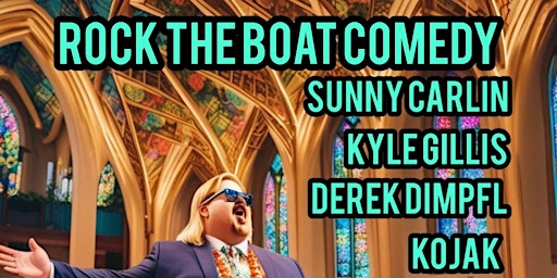 Immagine principale di Rock The Boat Comedy 