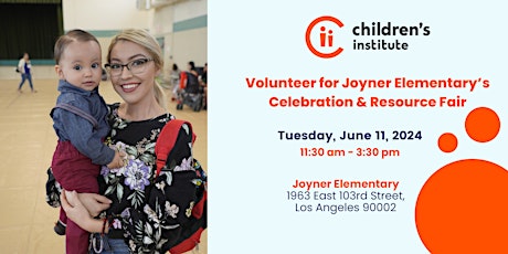 Volunteer for Joyner Elementary's EOY Celebration & Resource Fair