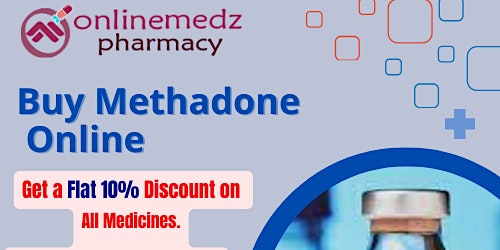 Imagem principal do evento Buy  Methadone Online Guaranteed overnight delivery