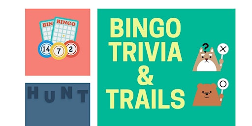 Bingo, Trivia & Trails primary image