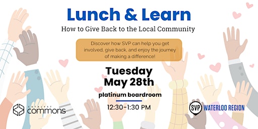 Image principale de Lunch & Learn: How to Give Back to the Local Community