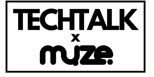 Imagem principal do evento Techtalk x Muze Volume III