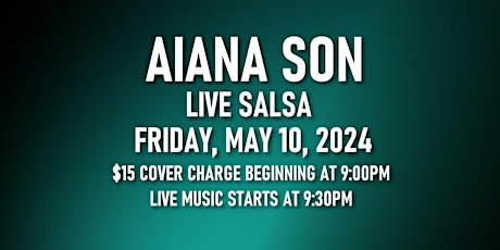 Salsa Night with Live Band: Aina Son