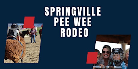 Springville Pee Wee Rodeo