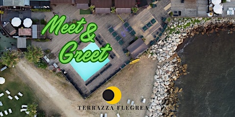 Image principale de Meet & Greet x Terrazza Flegrea