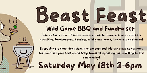 Imagem principal do evento Beast Feast - Wild Game Family BBQ and Fundraiser