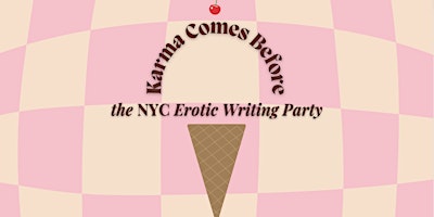 Primaire afbeelding van KCB the NYC Erotic Writing Party!!!