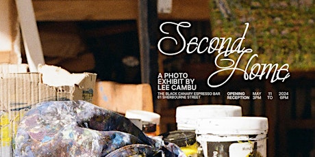 Second Home - A Photo Exhibit by Lee Cambu