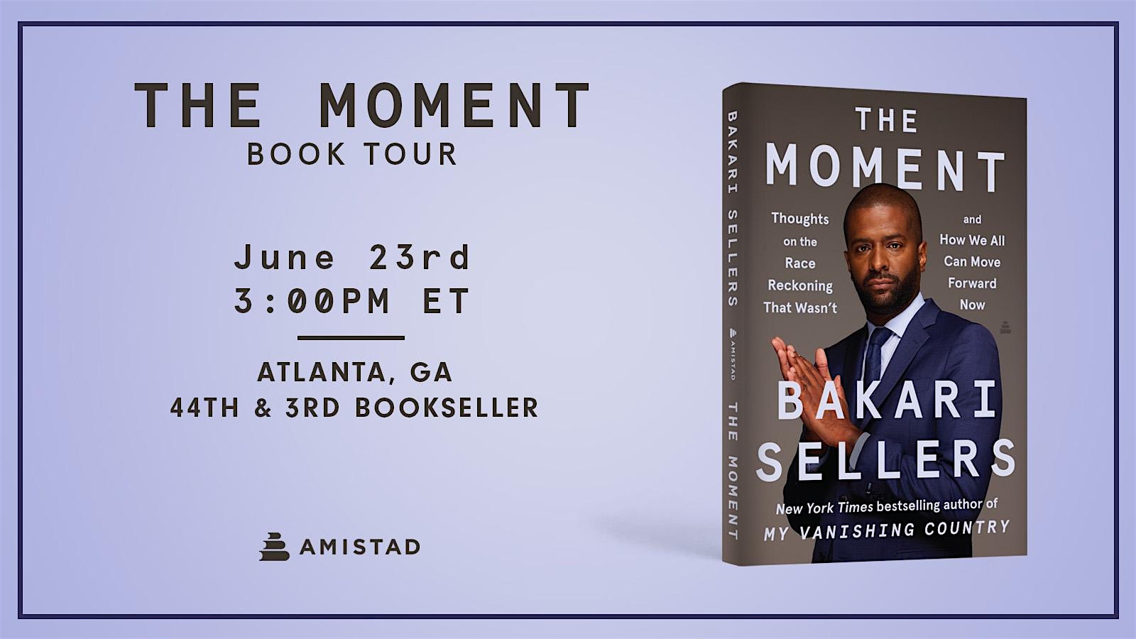 In conversation with Bakari Sellers author of The Moment