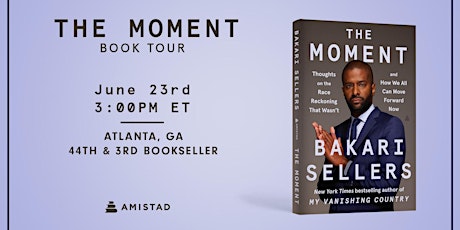 In conversation with Bakari Sellers author of The Moment
