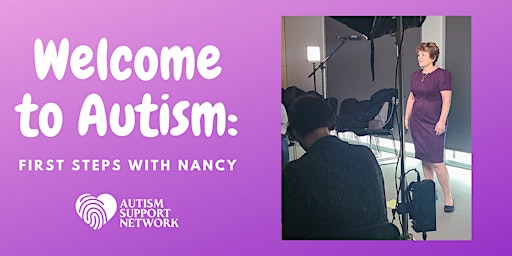 Primaire afbeelding van Welcome to Autism: First Steps with Nancy