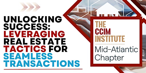 Unlocking Success: Leveraging Real Estate Tactics for Seamless Transactions primary image