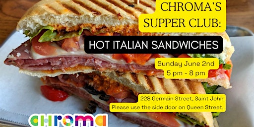 Imagem principal do evento Chroma's Supper Club: Hot Italian Sandwiches