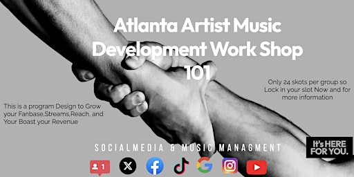 Primaire afbeelding van Atlanta Artist Music Development Work Shop 101