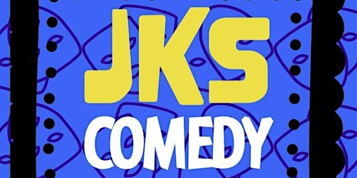 Imagem principal do evento JKS Comedy Presents..... A Night Of Stand Up Comedy
