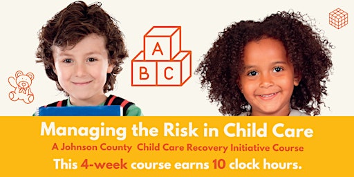 Managing the Risk in Your Child Care Business primary image