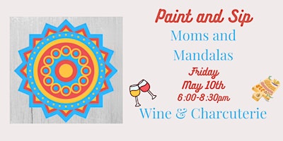 Imagem principal do evento Moms and Mandala Paint and Sip