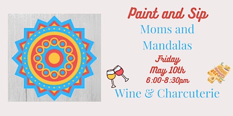 Moms and Mandala Paint and Sip