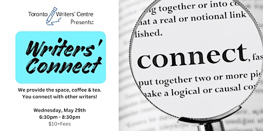 Imagem principal do evento Toronto Writers' Centre Presents: Writers Connect
