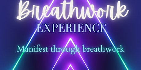 Breathwork and Manifestation Event