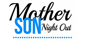 Imagem principal do evento Mother and Son Chick-fil-A Night
